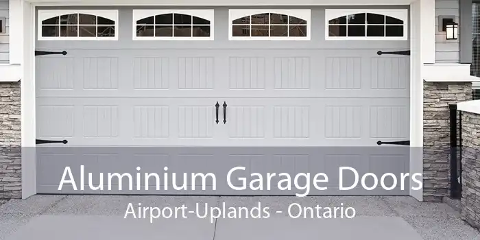 Aluminium Garage Doors Airport-Uplands - Ontario