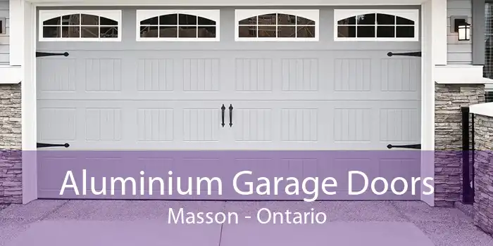 Aluminium Garage Doors Masson - Ontario