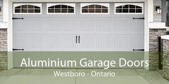 Aluminium Garage Doors Westboro - Ontario