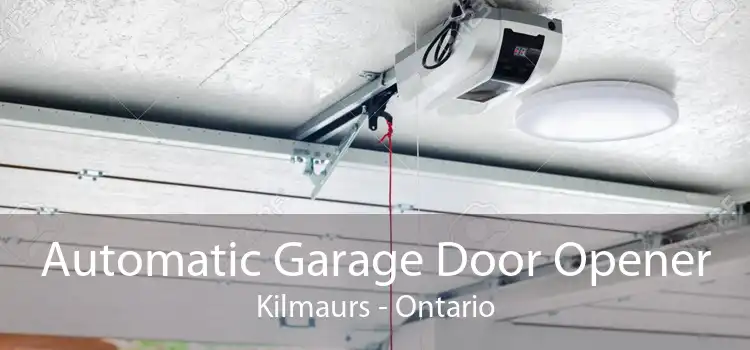 Automatic Garage Door Opener Kilmaurs - Ontario