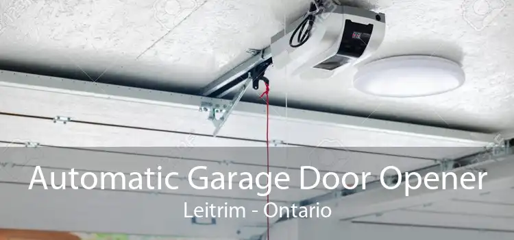 Automatic Garage Door Opener Leitrim - Ontario