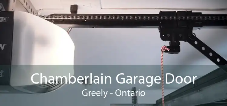 Chamberlain Garage Door Greely - Ontario