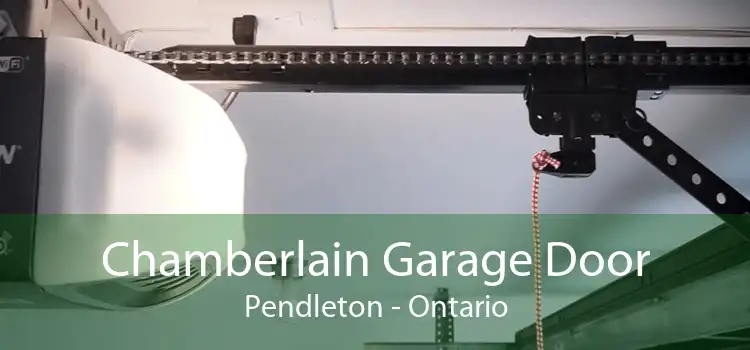 Chamberlain Garage Door Pendleton - Ontario