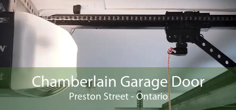Chamberlain Garage Door Preston Street - Ontario