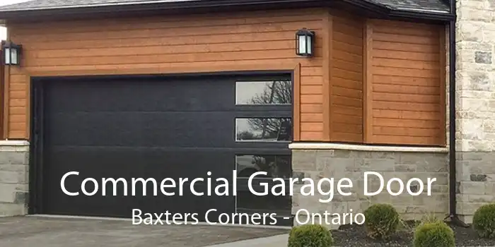 Commercial Garage Door Baxters Corners - Ontario