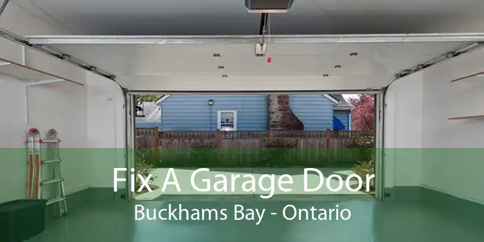 Fix A Garage Door Buckhams Bay - Ontario
