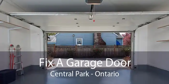 Fix A Garage Door Central Park - Ontario