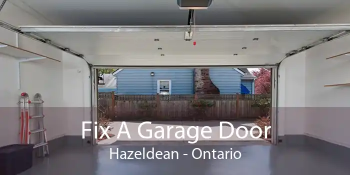 Fix A Garage Door Hazeldean - Ontario