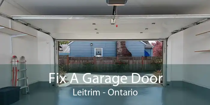 Fix A Garage Door Leitrim - Ontario