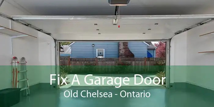 Fix A Garage Door Old Chelsea - Ontario