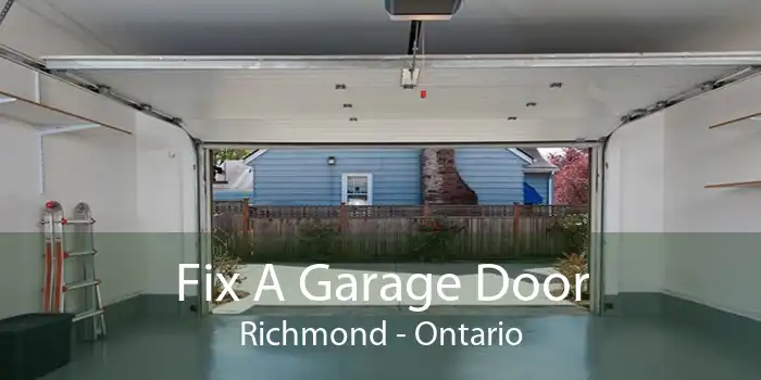 Fix A Garage Door Richmond - Ontario