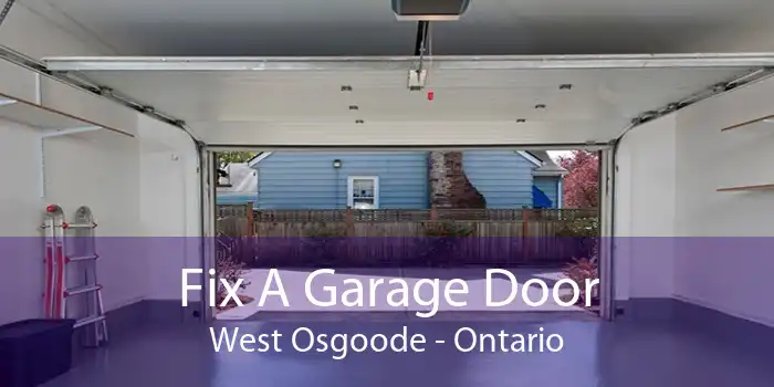 Fix A Garage Door West Osgoode - Ontario