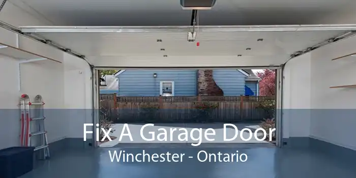Fix A Garage Door Winchester - Ontario