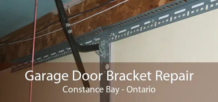 Garage Door Bracket Repair Constance Bay - Ontario