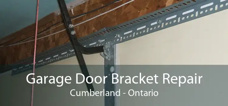 Garage Door Bracket Repair Cumberland - Ontario