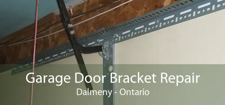 Garage Door Bracket Repair Dalmeny - Ontario