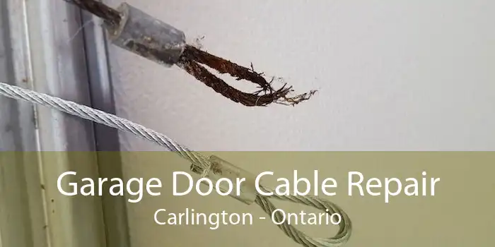 Garage Door Cable Repair Carlington - Ontario