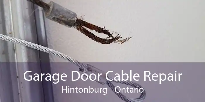 Garage Door Cable Repair Hintonburg - Ontario