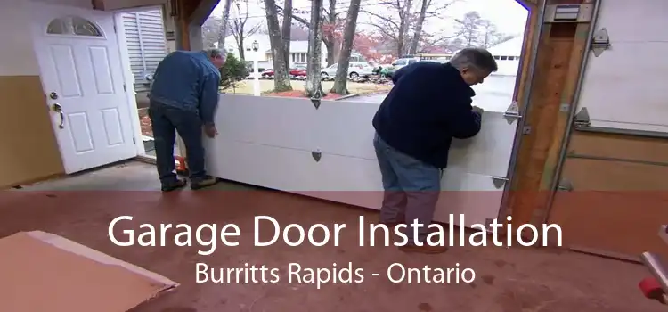 Garage Door Installation Burritts Rapids - Ontario
