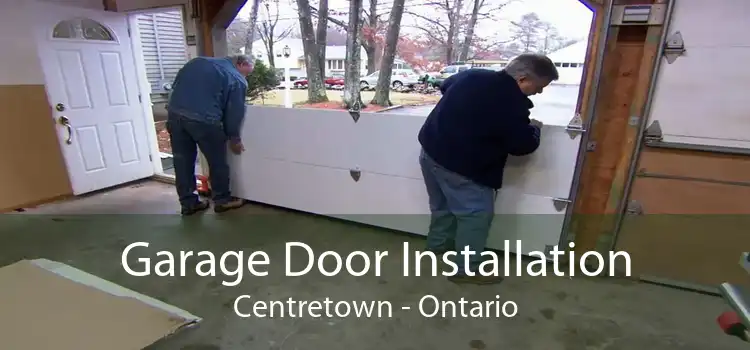 Garage Door Installation Centretown - Ontario