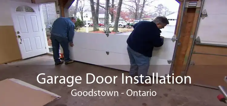 Garage Door Installation Goodstown - Ontario