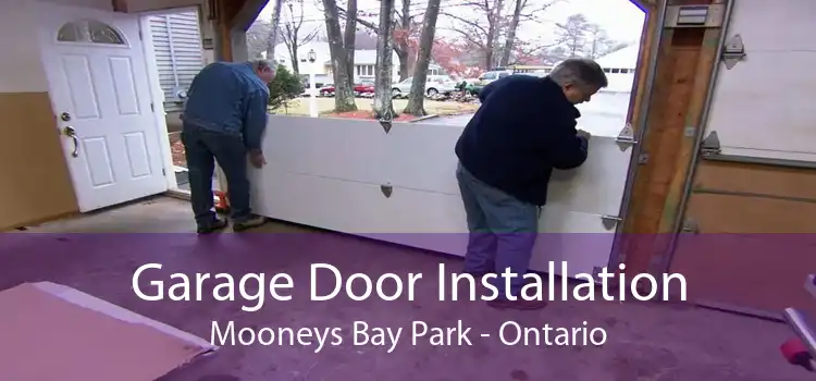 Garage Door Installation Mooneys Bay Park - Ontario