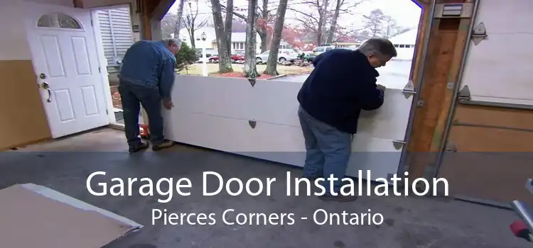 Garage Door Installation Pierces Corners - Ontario