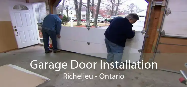 Garage Door Installation Richelieu - Ontario