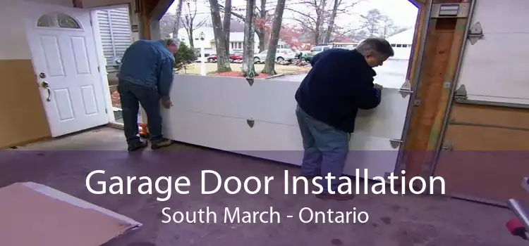 Garage Door Installation South March - Ontario