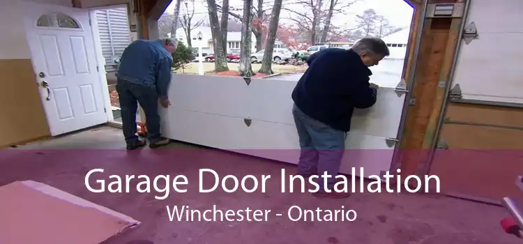 Garage Door Installation Winchester - Ontario
