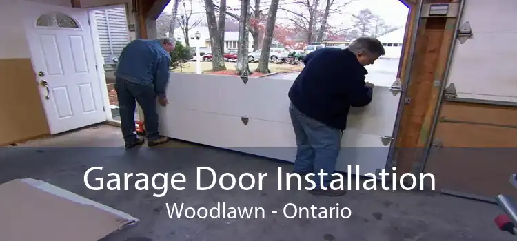 Garage Door Installation Woodlawn - Ontario