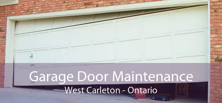 Garage Door Maintenance West Carleton - Ontario