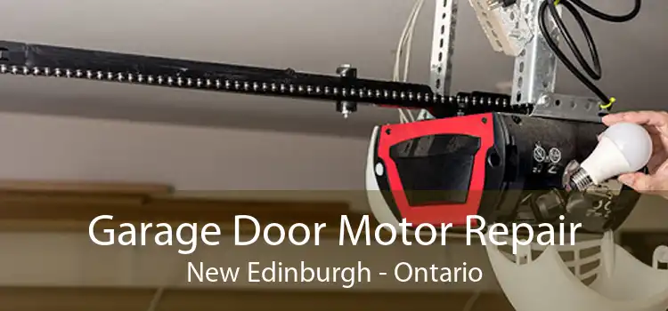 Garage Door Motor Repair New Edinburgh - Ontario