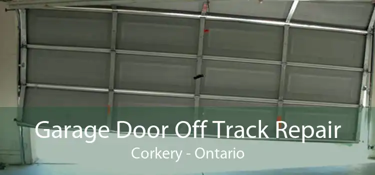 Garage Door Off Track Repair Corkery - Ontario