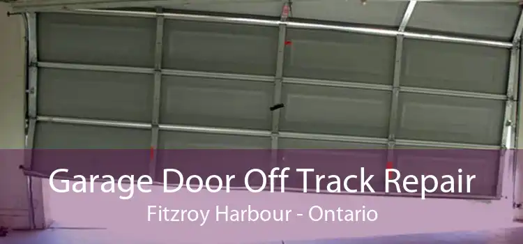 Garage Door Off Track Repair Fitzroy Harbour - Ontario