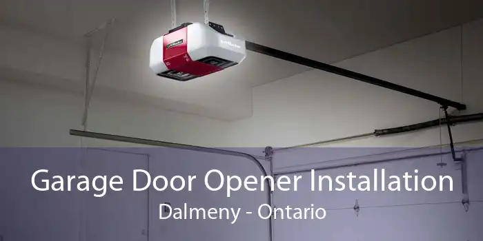 Garage Door Opener Installation Dalmeny - Ontario