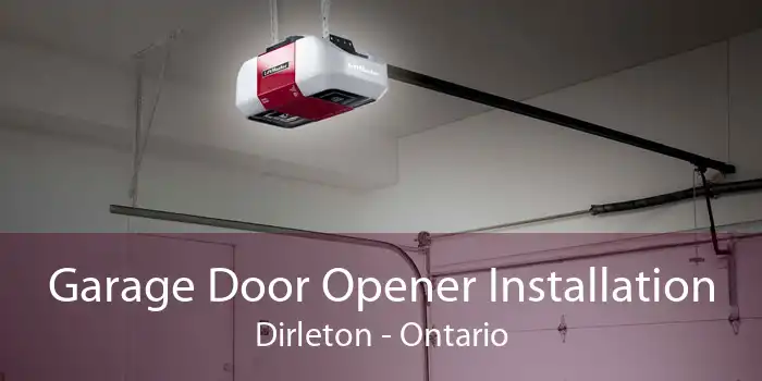 Garage Door Opener Installation Dirleton - Ontario