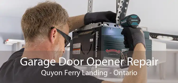 Garage Door Opener Repair Quyon Ferry Landing - Ontario