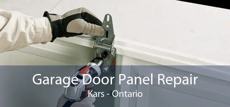 Garage Door Panel Repair Kars - Ontario