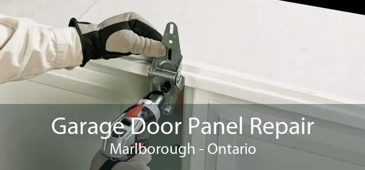 Garage Door Panel Repair Marlborough - Ontario
