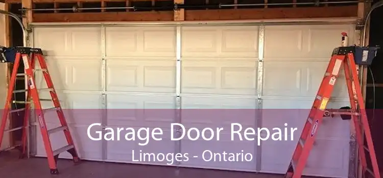 Garage Door Repair Limoges - Ontario