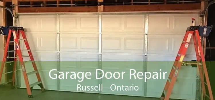 Garage Door Repair Russell - Ontario