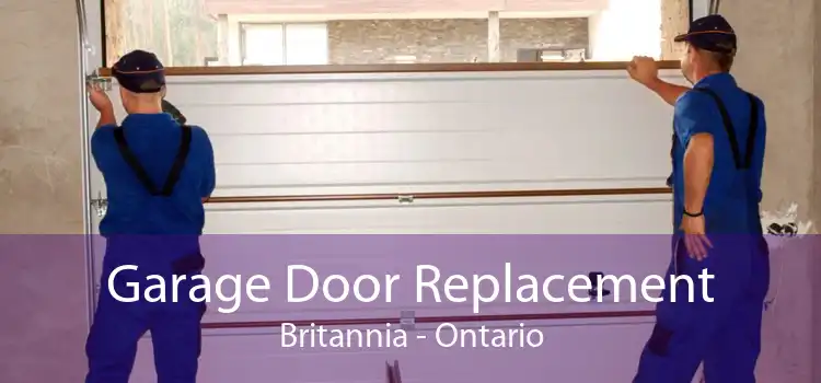 Garage Door Replacement Britannia - Ontario