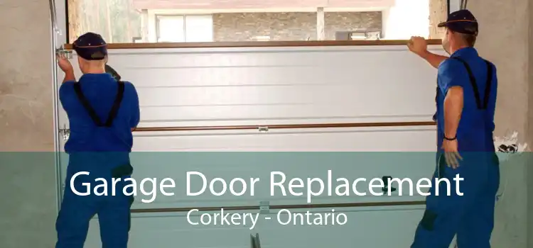 Garage Door Replacement Corkery - Ontario