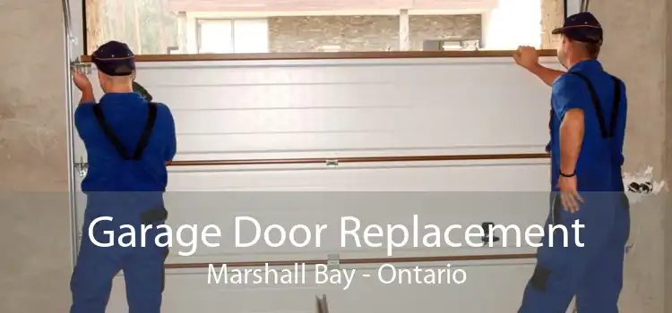 Garage Door Replacement Marshall Bay - Ontario