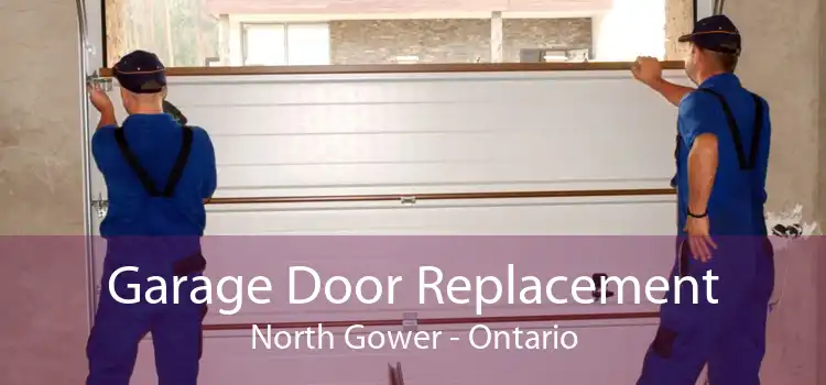 Garage Door Replacement North Gower - Ontario