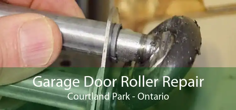 Garage Door Roller Repair Courtland Park - Ontario
