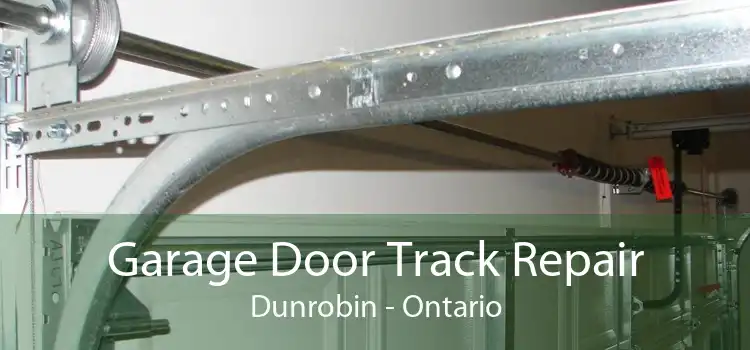 Garage Door Track Repair Dunrobin - Ontario