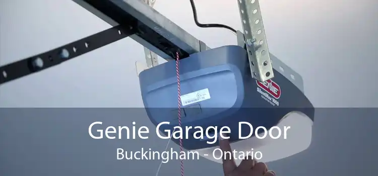 Genie Garage Door Buckingham - Ontario
