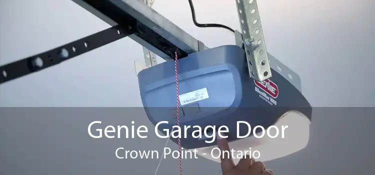 Genie Garage Door Crown Point - Ontario